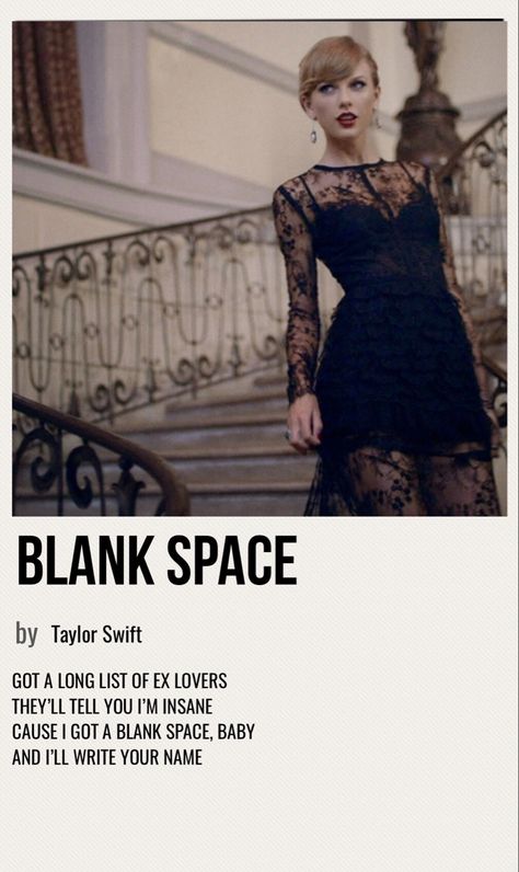 Blank Space Outfit Ideas, Taylor Swift Aesthetic Blank Space, Style Taylor Swift Spotify, Taylor Swift Blank Space Wallpaper, Taylor Swift Black Space, Taylor Swift Blank Space Outfits, Blank Space Poster, Blank Space Taylor Swift Aesthetic, Taylor Swift Wallpaper Lyrics Blank Space