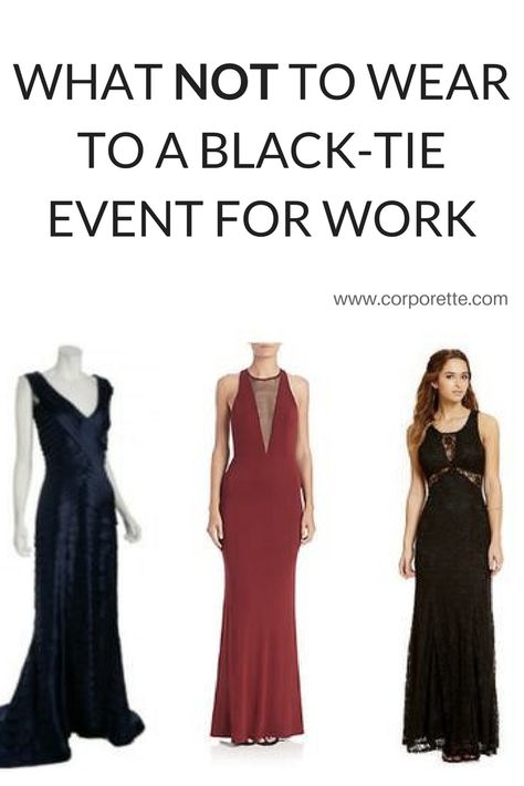 On the off chance anyone’s company is still having their black-tie affair this year, we thought we’d give some advice on what to wear, and what not to wear.  (Although the best advice we can give you is: ask a colleague who’s already been to the dance at least once.) Black Tie Work Dress, Professional Black Tie Women, Black Tie Evening Dress, Black Tie Winter Dress, Work Formal Dress, Black Tie Evening Gowns, Ladies Black Tie Outfits, Black Tie Inspo Women, Black Tie Holiday Party Outfit