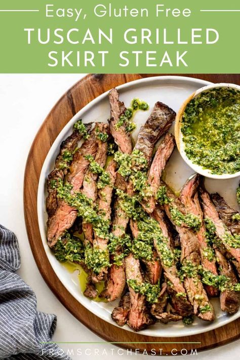 Tuscan Grilled Skirt Steak with Salsa Verde Flank Steak Chimichurri, Sauce For Steak, Steak With Chimichurri, Ground Beef Breakfast, Steak With Chimichurri Sauce, Steak And Rice, Grilled Skirt Steak, Flank Steak Recipes, Chimichurri Recipe