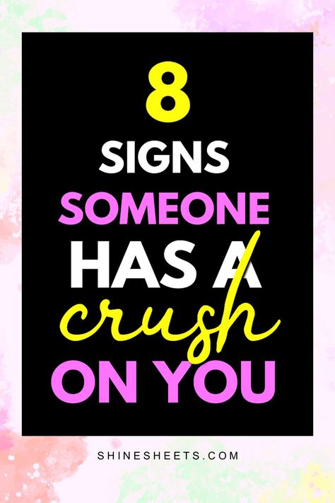 Signs Of A Crush, Signs Hes Into You, Crush Signs, Signs Guys Like You, Signs He Loves You, Life Hacks Every Girl Should Know, Crush On You, Make Him Chase You, Crushing On Someone