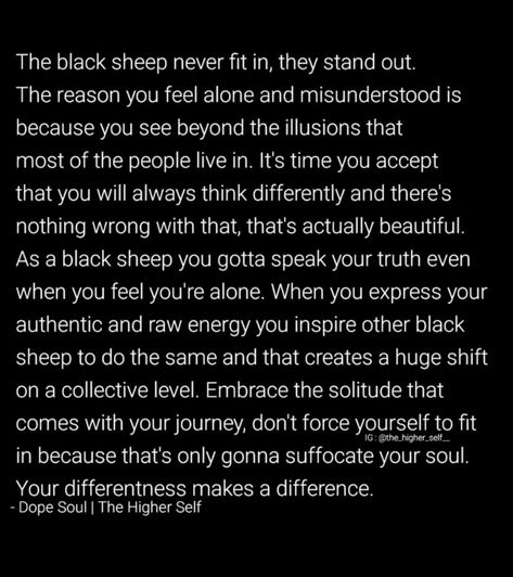 Black Sheep Quotes, Sheep Quotes, Sheep Quote, Family Issues Quotes, Feel Deeply, Black Sheep Of The Family, Relationship Dynamics, Self Healing Quotes, Emotional Awareness