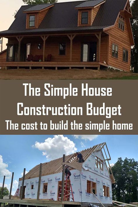 The Simple House Construction Budget – What It Cost To Downsize To The 1054 Square Foot Simple House. Easiest House To Build, Building A Simple House, House Kits Build Your Own Farmhouse, Cheapest Floor Plan To Build, Diy Home Building On A Budget, Budget House Design, Cheapest Way To Build A House, House Kits Build Your Own Rustic, Kit House