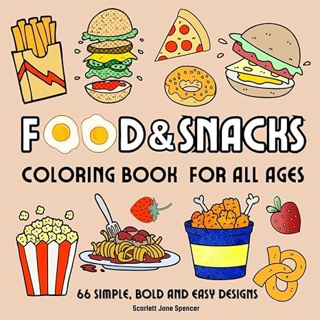 Food and Snacks Coloring Book for All Ages: 66 Simple, Bold and Easy Designs Aesthetic Food Coloring Pages, Cute Food Coloring Pages, Coloring Pages Food Sweets, Fruit Coloring Pages For Adults, Food And Snacks Coloring Book, Amazon Coloring Books, Food And Snacks, Childrens Books Activities, Easy Designs