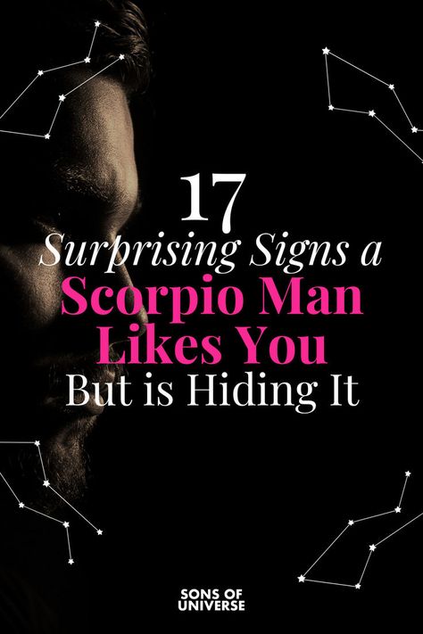 Revealing The 17 Clear Signs a Scorpio Man Likes You (More Than You Think) #scorpio #scorpioman #astrologytraits #scorpiotraits #relationships #divorce #separation #astrology #zodiac #tips #sonsofuniverse #datingtips #backtogether #breakup When A Scorpio Likes You, How To Attract A Scorpio Man, Scorpio Man, Scorpio Men In Love, Scorpio Personality Traits, Scorpio Personality, Scorpio Men, Scorpio Traits, Aquarius Woman