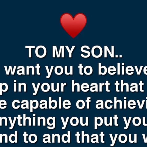 Proud Of Son Quotes, Proud Of You Son Quotes Mom, My Son Is My Everything, Son Quotes From Mom Proud, Mother To Son Quotes, Sons Day Quotes From Mom, Proud Mom Quotes For Son, My Son Quotes My Heart, My Son Quotes