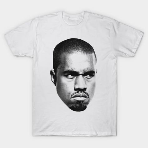 Ye Big Face by hukbonggraphics Shirt Ideas For Men, Face Graphic Design, Black And White Face, Big Tshirt, Black Men Fashion Swag, Face Graphic, Weird Shirts, Big Face, Streetwear Tops