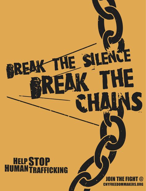 Break The Silence Poster, Stop Ragging Poster, Poster About Freedom, Human Trafficking Quotes, Social Awareness Posters, Social Awareness Campaign, Break The Chain, Human Traffic, Stop Human Trafficking