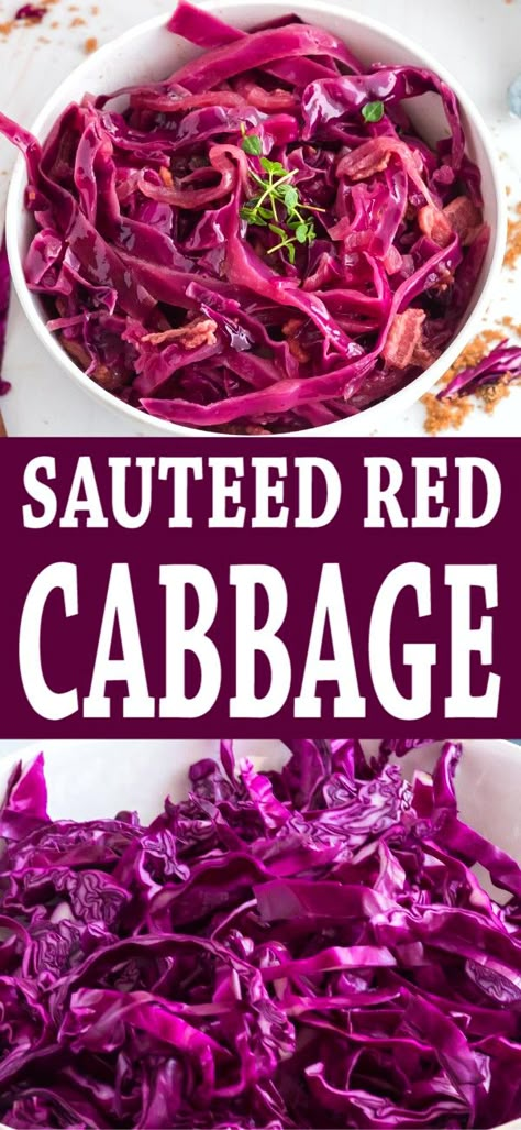 Sauteed red Cabbage is a delicious easy way to incorporate more Red Cabbage into your diet Red Cabbage And Bacon Recipes, Hot Red Cabbage Recipes, Red Cabbage And Rice Recipes, Fried Purple Cabbage Recipe, Purple Cabbage Recipe Ideas, Uses For Red Cabbage, Red Cabbage Cooked Recipes, Fried Red Cabbage Recipes, Boiled Red Cabbage Recipes