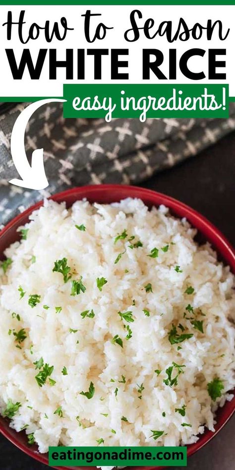 Learn How to Season White Rice with pantry ingredients. Change White Rice from boring to delicious with easy ingredients that you already have on hand. You will love these simple options to jazz up white rice! #eatingonadime #whiterice #ricerecipes #sidedishrecipes #sidedishes Savory White Rice, Best White Rice Seasoning, Quick White Rice Recipes, Rice With Vinegar, How To Make Good White Rice, How To Make Rice More Flavorful, How To Make Rice Taste Better, How To Make Minute Rice Better, Tasty White Rice