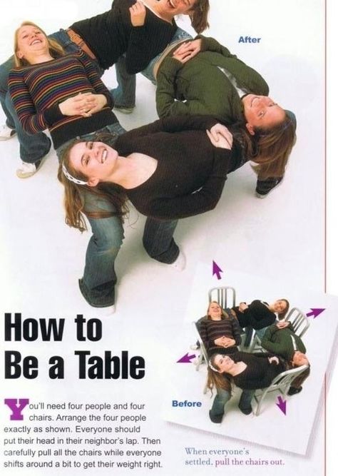 Make a human table…because it’s fun, I guess? | 22 Awesomely Useless Party Tricks You Can Learn Right Now Youth Games, Youth Group Games, Sleepover Games, Party Hacks, Team Building Activities, Group Games, Sleepover Party, Youth Group, Things To Do At A Sleepover