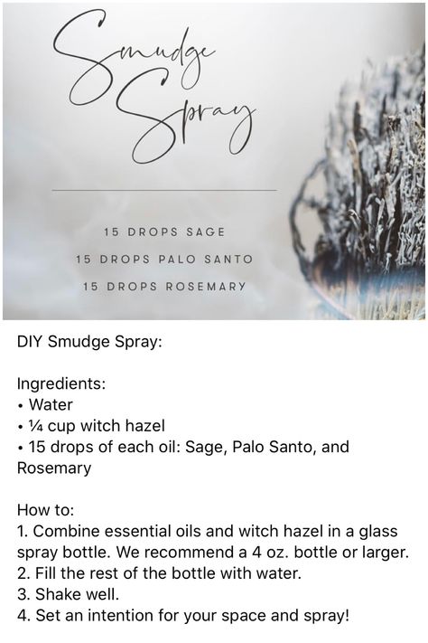 Smudge Recipes, Diy Smudge Spray, Smudge Spray Recipe, How To Make Smudge Spray, How To Make Cleansing Spray Witchcraft, Cleansing Spray Witchcraft, White Sage Magical Properties, Aura Cleansing Essential Oil Blend, Diy Room Spray Essential Oils