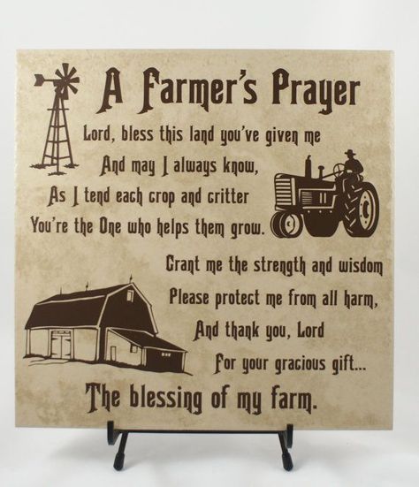 FARMER'S PRAYER - American Farmer - Farming Family - Gift for ... Farming Quotes, Farmer Quotes, Farm Quotes, Farming Family, Gift For Farmer, Farm Family, Rural Living, Country Quotes, Farm Art