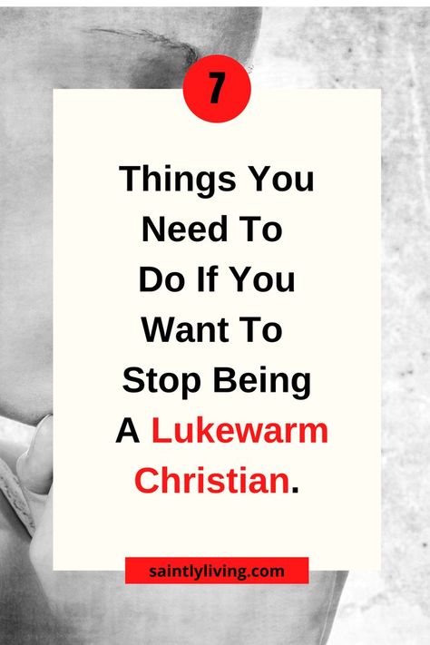 lukewarm believer How To Not Be Lukewarm, How To Stop Being Lukewarm, Lukewarm Christian Quotes, How To Stop Cussing, Lukewarm Christian, On Fire For God, Christian Articles, Christian Podcasts, Proverbs 31 Women