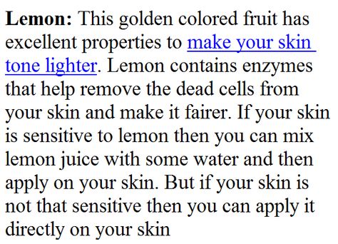 How To Make Your Skin Lighter Naturally (4) How To Feel Lighter, How To Make Ur Skin Lighter, How To Get Lighter Skin Naturally, How To Make Your Skin Lighter, Get Lighter Skin, Lighten Skin, Lighter Skin, Face Skin Care, Facial Care