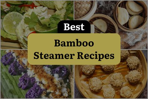 13 Bamboo Steamer Recipes to Steam Up Your Kitchen! | DineWithDrinks Bamboo Steamer Recipes, Chinese Steamed Fish, Lemon Sauce For Chicken, Popular Chinese Dishes, Chinese Wisdom, Bamboo Steamer, Steamed Chicken, Steamed Eggs, Steamed Tofu