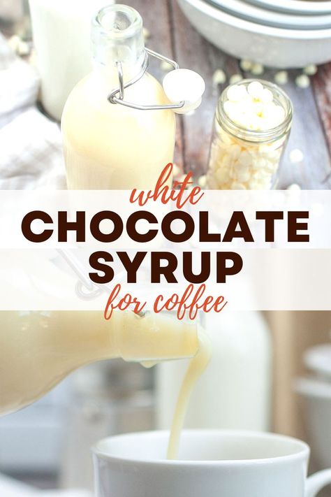 Creamy and smooth white chocolate syrup being poured into a white coffee mug. Homemade White Mocha Syrup, White Mocha Syrup Recipe, White Chocolate Mocha Syrup Recipe, White Chocolate Coffee Syrup Recipe, Homemade White Chocolate Mocha Coffee Creamer, White Chocolate Mocha Creamer Recipe, White Chocolate Mocha Sauce Recipe, White Chocolate Simple Syrup, White Chocolate Syrup Recipe