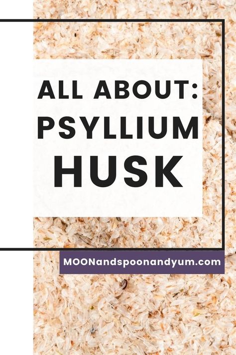 What is psyllium husk? What is psyllium husk powder? What are the benefits of psyllium husk and how do you use psyllium? Find the answers to these questions and more in this post all about psyllium husk. Psyllium Husk Benefits, Gluten Free Family Meals, Psyllium Husk Powder, Ayurveda Recipes, Psyllium Husk, Yum Recipes, Gluten Intolerance, Healthy Gluten Free, Vegetarian Recipes Dinner