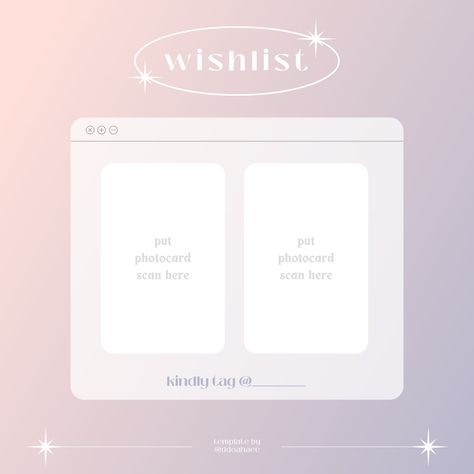 Wtb Wishlist Template, Missing Photocard Template, Photocard Design Templates, Template Wishlist, Wishlist Template, Binder Templates, Japanese Poster Design, Birthday Projects, Photo Card Template