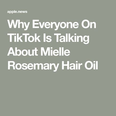 Why Everyone On TikTok Is Talking About Mielle Rosemary Hair Oil Mielle Rosemary Mint Oil, Mielle Rosemary Mint, Rosemary Hair Oil, Rosemary Hair, Rosemary Oil For Hair, Mint Hair, Mint Oil, Rosemary Mint, Rosemary Oil