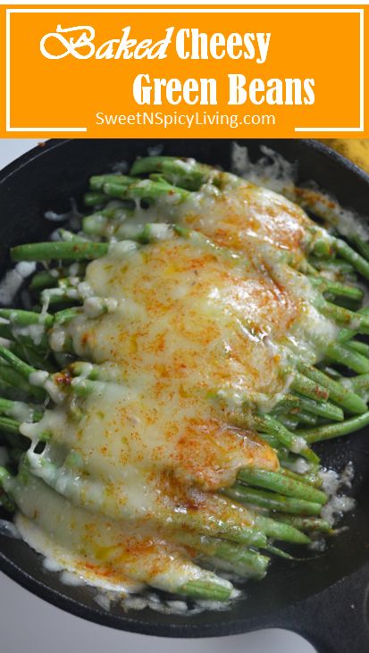 Baked Sweet And Savory Green Beans, Cheesy Garlic Green Beans, Creamy Garlic Butter Beans, Whole Foods Garlic Green Beans, Lemon Butter Green Beans, Cheesy Green Beans, Green Beans Side, Baked Green Beans, Green Beans Side Dish