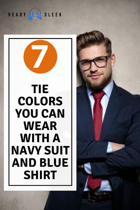 Navy Blue Suit With Light Blue Shirt, Tie For Blue Suit Wedding, Navy Suit Shirt And Tie Combos, Tie Matching Guide, Navy Suit And Tie Combinations, Blue Suit Men Tie Color Combos, Navy Blue Suit Combinations Men, Navy Suit Tie Combinations, Ties For Navy Blue Suits