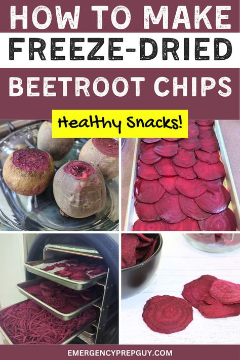 Step-by-step process showing how to freeze dry beetroot chips, including images of whole beets, sliced beets, freeze drying, and the finished healthy snacks. Freeze Dried Treats, Healthy Freeze Dried Snacks, Freeze Dried Recipes, Diy Freeze Dried Meals, Freeze Dryer Recipes, Freeze Dried Snacks, Freeze Dry Candy, Beetroot Chips, Healthy Delicious Snacks