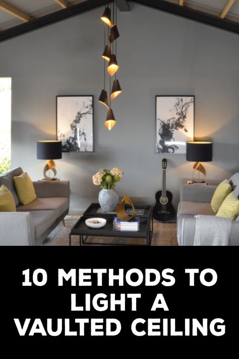 How to Light a Vaulted Ceiling Vaulted Ceiling Lights Living Room, Vaulted Ceiling Uplighting, Vault Ceiling Living Room, Lighting Vaulted Ceiling, Installing Recessed Lighting, Make A Room, Vaulted Ceilings, Roof Light, Can Lights