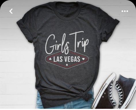 Las Vegas Trip, Girls Weekend, Weekend Trips, Girls Trip, Places To Travel, Las Vegas, T Shirt