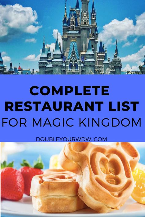 List Of Disney World Restaurants, Magic Kingdom Character Dining, Food At Magic Kingdom, Best Magic Kingdom Restaurants, Restaurants At Disney World, Magic Kingdom Restaurants, Magic Kingdom Dining, Magic Kingdom Food, Dining At Disney World