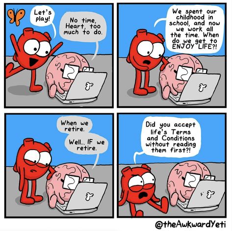 Heart And Brain Comic, Heart Vs Brain, Awkward Yeti, Therapist Humor, The Awkward Yeti, Silly Love Songs, Heart And Brain, Real Funny, Funny Comic Strips