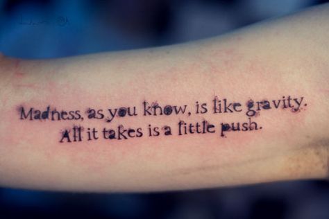 "Madness, as you know, is like gravity. All it takes is a little push." Push Tattoo, Batman Tattoo, Quote Tattoo, Joker Tattoo, Ink Inspiration, Awesome Tattoos, Body Modification, Ink Ideas, Joker And Harley Quinn