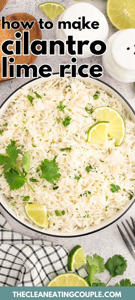 How to Make Cilantro Lime Rice! Easy to make in under 30 minutes, this healthy side dish is delicious with chicken or tacos! Instant Pot Cilantro Lime Rice, Chipotle Cilantro Lime Rice, Couple Recipes, Cilantro Lime Rice Recipe, Lime Rice Recipes, Copycat Chipotle, Cilantro Rice, Lime Rice, Cilantro Lime Rice