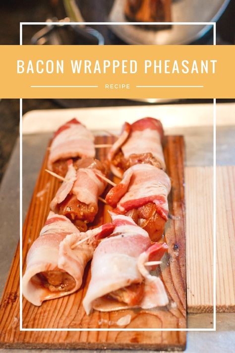 Grilled Bacon Wrapped Pheasant | Wild Game Delicacies Bacon Wrapped Pheasant, Happy Thanksgiving Weekend, Pheasant Recipes, Grilled Bacon, Bacon On The Grill, Thanksgiving Weekend, Wild Game Recipes, Thanksgiving Appetizers, Cooking Games