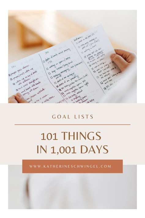 101 Things in 1001 Days - katherineschwingel.com 101 Goals, Mackenzie Horan, Business Productivity, Pack Up And Go, New Year Planning, Day List, The Hollywood Bowl, Email List Building, Marketing Director