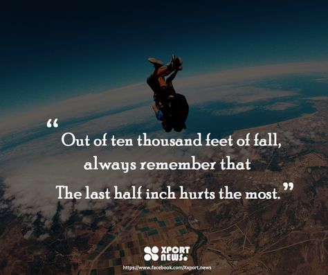 Sky Diving Quotes, Sky Dive Quotes, Skydiving Quotes, Sky Dive, Military Motivation, Survivor Quotes, Sport Quotes, Ten Thousand, Skydiving