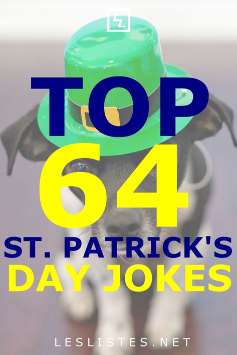 St. Patrick's Day is an Irish celebration that takes place on March 17 every year. Check out the top 64 St Patricks Day jokes. #StPatricksDay St Patricks Day Jokes, Whiskey In The Jar, Irish Celebration, Galway Girl, Two Door Cinema Club, Take Me To Church, Irish Music, The Pogues, Music Recommendations