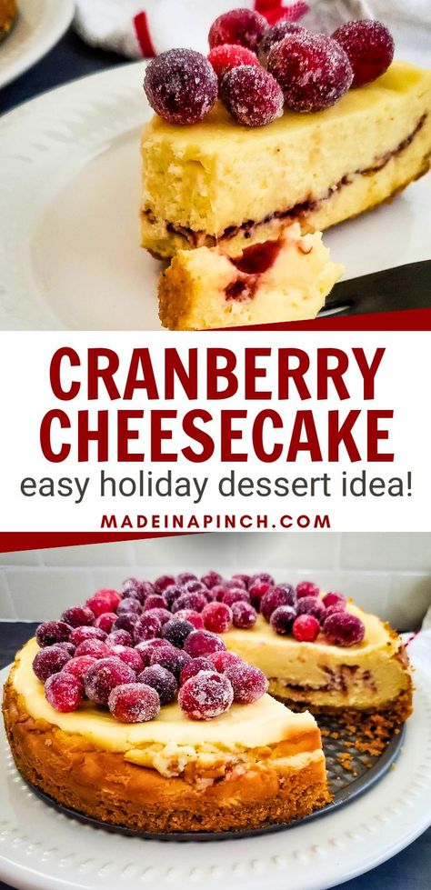 Long Pinterest pin image featuring two images. At the top is a closeup image of a slice of cranberry swirl cheesecake. At the bottom is an image of a whole cranberry cheesecake pie with a slice cut out. In the middle are the words "Cranberry Cheesecake: easy holiday dessert idea!" and the website: "madeinapinch.com". Cranberry Topping For Cheesecake, Easy Cranberry Cheesecake, Cranberry Cheesecake Recipes, Christmas Cranberry, Holidays Recipes, Winter Dessert, Cranberry Cheesecake, Swirl Cheesecake, Berry Recipes