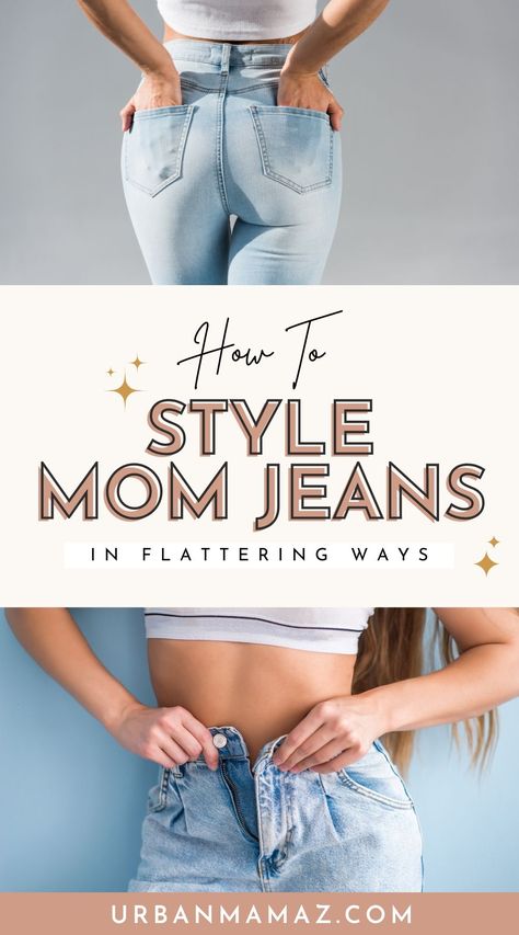 Looking for ways to style mom jeans in flattering ways? Check out this article to style mom jeans. Mpm Jeans, Comfy Mom Jeans Outfit, Mom Jeans With Belt Outfit, Style Mum Jeans, How To Roll Mom Jeans, Mom Jeans Style Ideas, How To Dress Mom Jeans, Abercrombie Mom Jeans Outfit, How To Style Mom Fit Jeans