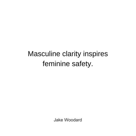 Jake Woodard, Masculine Quotes, Divine Masculine, Divine Feminine Spirituality, Relationship Psychology, Masculine Energy, Dear Self, On A Boat, Self Love Quotes