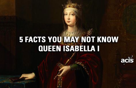 Queen Isabella Of Spain, Mary I Of England, Isabella Of Castile, Queen Isabella, Spanish Queen, Spanish Inquisition, Secretly Married, Royal Women, Spanish Lesson Plans