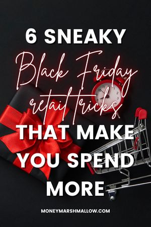 6 Sneaky Ways Black Friday Retailers Trick You Financial Information, How To Attract Customers, Black Friday Shopping, Financial Advice, Spending Money, Black Friday Deals, Money Tips, Black Friday Sale, Personal Finance