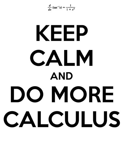 Calculus AB and BC Calculus Humor, Maths Jokes, Nerdy Quote, Engineering Life, Math Comics, Pre Calculus, Ap Calculus, Math Quotes, I Love Math