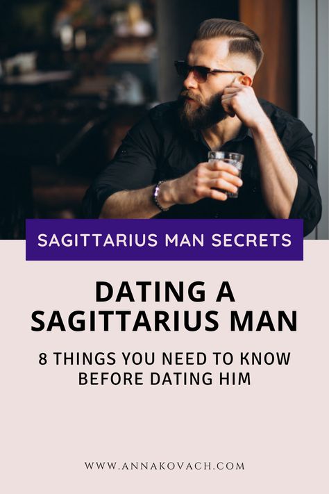 If you find yourself attracted to a Sagittarius man, there are some things you should know about him before taking your shot. Like all other signs, these men have their peculiarities, likes, and dislikes. It’s much easier for you to make your move if you are armed with the right ammunition. #zodiac #sign #horoscope #sun_sign #astrology #love #relationship #dating #sagittarius #sagittarius_man #men #in_love #in_bed #dating_sagittarius #love #how_to #sagittarius_likes #wants #loves #woman #guy Sagittarius Dating A Sagittarius, Saggitarius Man Aquarius Woman, Sagittarius Man And Taurus Woman, November Sagittarius Man, Sagittarius Couples, Cancerian Woman Sagittarius Man, Sagittarius Man Capricorn Woman, Sagittarius Man Facts, Sagittarius Man Gemini Woman