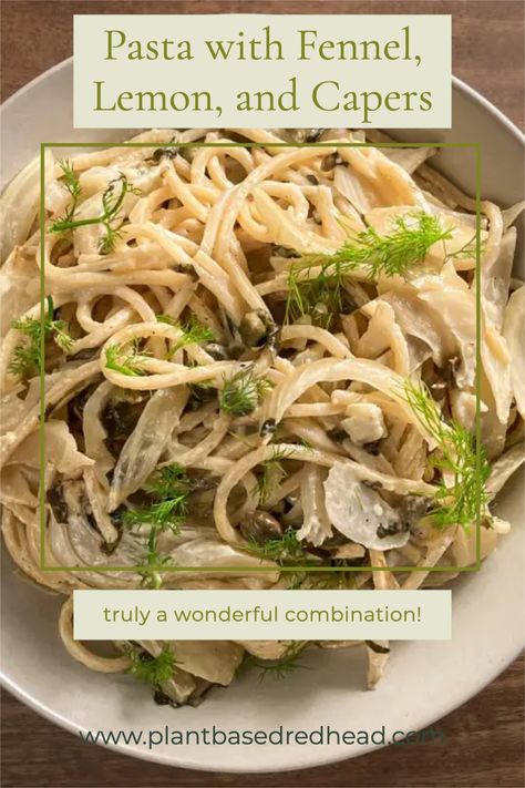 Fennel Pasta Recipes, Fennel Pasta Sauce, Capers Pasta, Pasta With Fennel, Lemon Basil Pasta, Red Sauce Pasta Recipe, Italian Pasta Recipes Authentic, Fennel Pasta, Pasta With Lemon