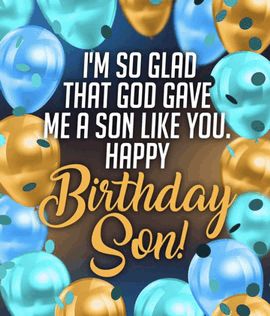 Happy Birthday Son GIF - Happy birthday son - Discover & Share GIFs Happy Birthday Son Gif Images, Happy Birthday To Son, Happy Birthday Son From Mom, Happy Birthday Wishes For Son, Happy Birthday Grandson Images, Happy Birthday My Son, Happy Birthday To My Son, Happy Birthday Son Wishes, Son Meme