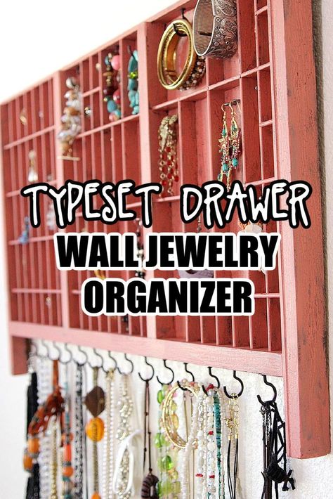 Typeset Drawer, Wall Jewelry Organizer, Jewelry Organizer Diy Wall, Printers Drawer, Thrift Shop Finds, Wood Sealer, Jewelry Organizer Wall, Jewelry Wall, Bedroom Bliss