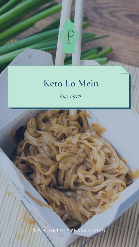 Keto Lo Mein, Keto Chinese, Keto Noodles, Lo Mein Recipe, Konjac Noodles, Ginger Beef, Homemade Egg Noodles, Lo Mein Recipes, Yum Yum Sauce