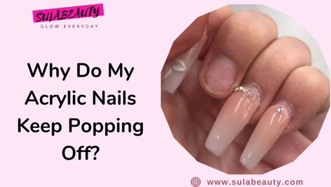 Whenever you get a new set of acrylic nails, it boosts your self-confidence to another level! They not just add ... Read more The post Why Do My Acrylic Nails Keep Popping Off? appeared first on Sula Beauty. Spring Acrylic Nails, Nail Pops, Popular Nail Designs, Nails Ideas, Simple Nails, Acrylic Nails, Nail Designs, I Hope, Confidence