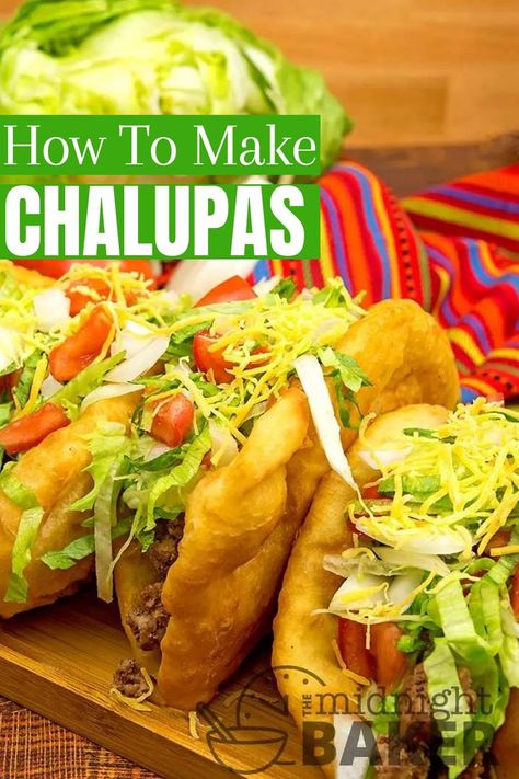 Beef Chalupa Recipe, Chalupa Bread Recipe, Mexican Chalupas, Chalupas Recipe, Mexican Chalupas Recipe, Chalupa Recipe, Taco Bell Recipes, Food Recipes Easy, Mexican Cooking