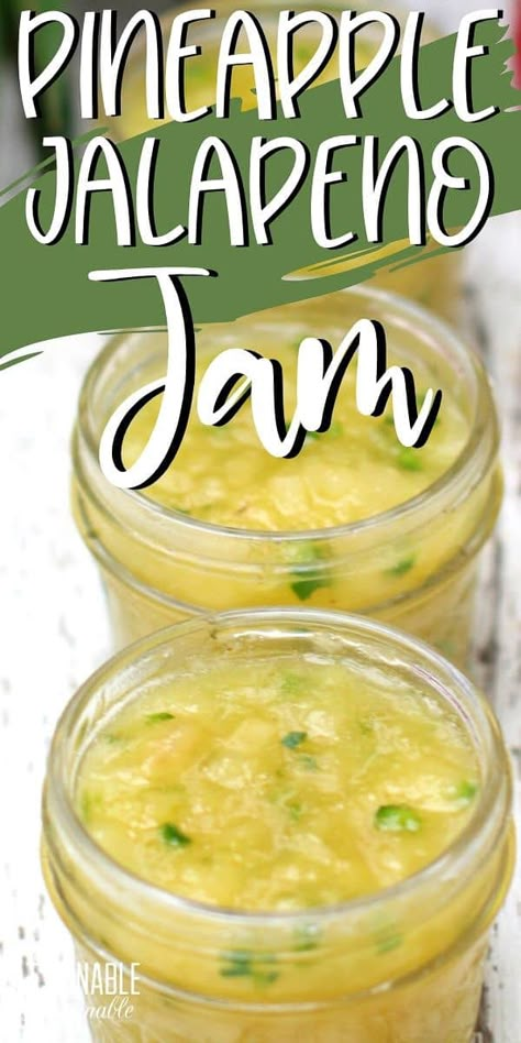 Fruit Relish Recipes, Small Batch Pepper Jelly Recipe, Canning Pineapple Recipes, Pineapple Jalapeno Jelly, Pineapple Jalapeno Jam, Jams And Jelly Recipes, Fresh Pineapple Recipes, Jalapeno Jam Recipe, Creative Canning